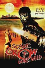 Watch Scarecrow Gone Wild 123moviesfree