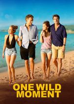 Watch One Wild Moment 123MovieFree