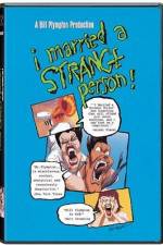 Watch I Married a Strange Person 123MovieFree