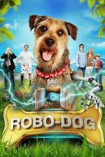 Watch Robo-Dog 123moviesfree