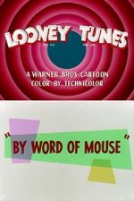 Watch By Word of Mouse (Short 1954) 123MovieFree