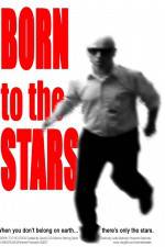 Watch Born to the Stars 123MovieFree