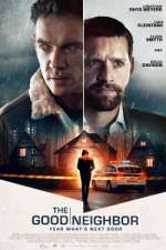 Watch The Good Neighbor 123MovieFree
