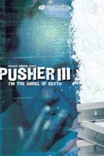 Watch Pusher 3 123MoviesFree