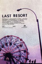 Watch Last Resort 123MoviesFree
