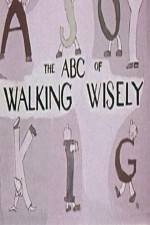 Watch ABC's of Walking Wisely 123MovieFree