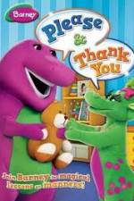 Watch Barney: Please And Thank You 123MoviesFree