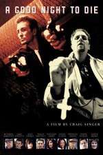 Watch A Good Night to Die 123MovieFree