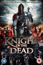 Watch Knight of the Dead 123MovieFree