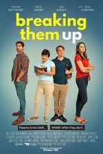 Watch Breaking Them Up 123moviesfree