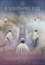 Watch A Vanishing Fog 123MoviesFree