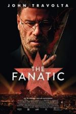Watch The Fanatic 123MovieFree