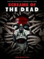 Watch Screams of the Dead 123moviesfree