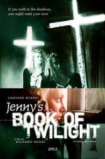 Watch Jenny's Book of Twilight 123MovieFree