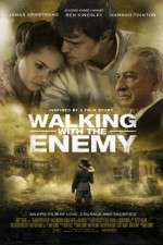 Watch Walking with the Enemy 123MovieFree