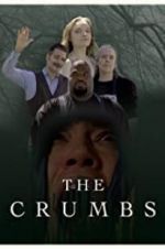 Watch The Crumbs 123MovieFree