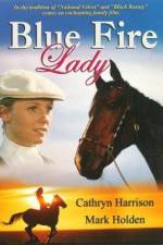 Watch Blue Fire Lady 123MovieFree