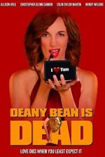 Watch Deany Bean Is Dead 123MovieFree