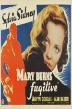 Watch Mary Burns Fugitive 123MovieFree