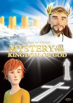 Watch Mystery of the Kingdom of God 123MoviesFree
