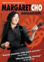 Watch Margaret Cho: Assassin 123MovieFree