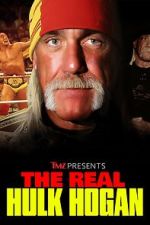 Watch TMZ Presents: The Real Hulk Hogan (TV Special 2025) 123moviesfree