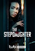 Watch The Stepdaughter 123MovieFree