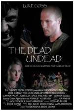 Watch The Dead Undead 123MovieFree