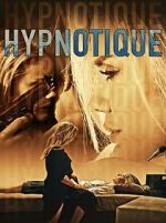 Watch Hypnotique 123MovieFree