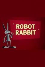 Watch Robot Rabbit (Short 1953) 123MovieFree