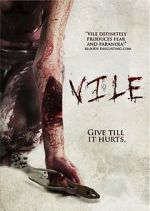 Watch Vile 123moviesfree