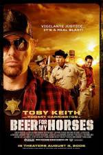 Watch Beer For My Horses 123MovieFree