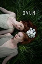 Watch Ovum 123MovieFree