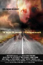 Watch The Last Request 123MovieFree
