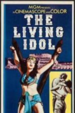 Watch The Living Idol 123MoviesFree