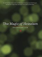 Watch The Magic of Heineken 123moviesfree