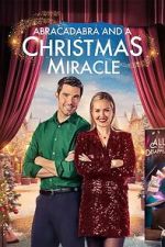 Watch Abracadabra and a Christmas Miracle 123moviesfree