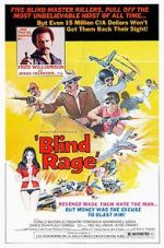 Watch Blind Rage 123MovieFree