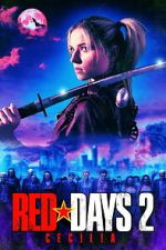 Watch Red Days 2: Cecilia 123moviesfree