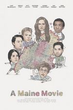 Watch A Maine Movie 123moviesfree