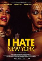 Watch I Hate New York 123moviesfree