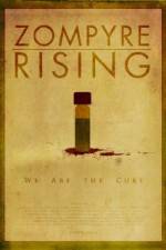 Watch Zompyre Rising 123MovieFree