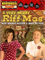 Watch RiffTrax Presents: A Very Merry Riff-mas (with Bridget and Mary Jo) 123MovieFree