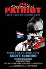 Watch The Relentless Patriot 123moviesfree