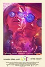 Watch Debbie &amp; Doug Drop Acid in the Desert 123MovieFree