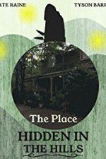 Watch The Place Hidden in the Hills 123MoviesFree
