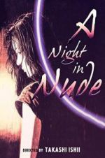 Watch A Night in Nude 123MoviesFree