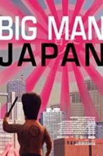 Watch Big Man Japan 123MovieFree