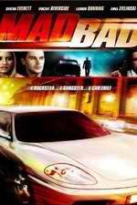 Watch Mad Bad 123MovieFree