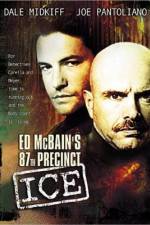 Watch Ed McBain's 87th Precinct Ice 123MovieFree